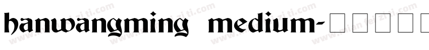hanwangming medium字体转换
